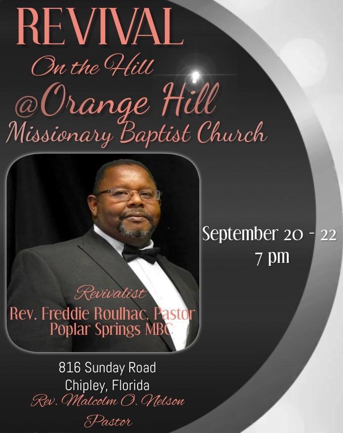 Orange Hill Baptist “Revival on the hill”